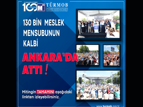 130 bin Meslek Mensubunun kalbi Ankara’da attı.