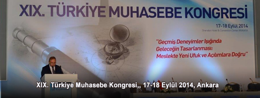 19. Türkiye Muhasebe Kongresi,17-18 Eylül 2014