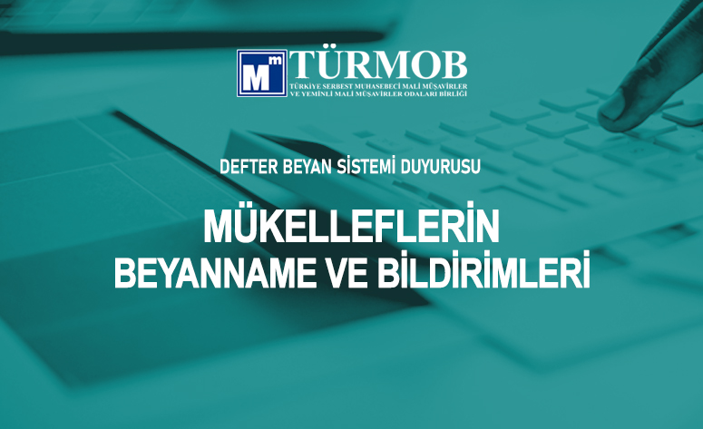 Turmob Dbs Duyurusu Mukelleflerin Beyanname Ve Bildirimleri